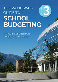 Richard D. Sorenson, Lloyd M. Goldsmith — The Principal's Guide to School Budgeting