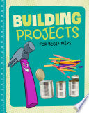 Tammy Enz — Building Projects for Beginners