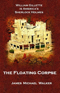 James Walker — The Floating Corpse