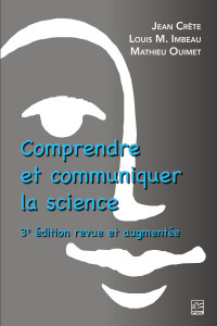 Louis Imbeau; — Comprendre et communiquer la science. 3e dition