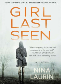 Laurin, Nina — Novels2017-Girl Last Seen
