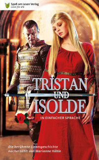 marianne Höhle — Tristan und Isolde