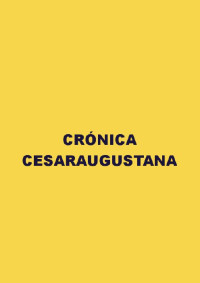 Anónimo — Crónica Cesaraugustana