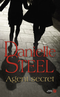 Danielle Steel — Agent secret