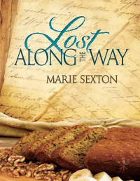Marie Sexton [Sexton, Marie] — Lost Along the Way