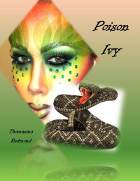 Thomasina Redmond — Poison Ivy