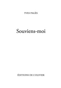 Yves Pagès — Souviens-moi