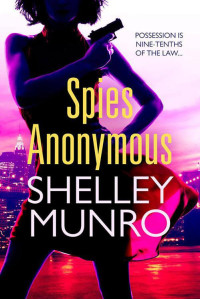 Shelley Munro — Spies Anonymous