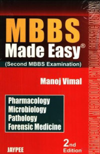 Manoj Vimal — MBBS Made Easy, Second MBBS Examination: PHARMACOLOGY