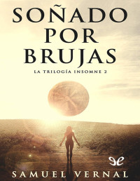 Samuel Vernal — Soñado Por Brujas