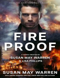 Susan May Warren — Fireproof