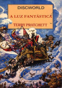 Terry Pratchett — A Luz Fantástica