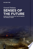 Gerard Delanty — Senses of the Future