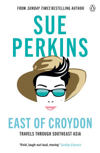 Sue Perkins — East of Croydon