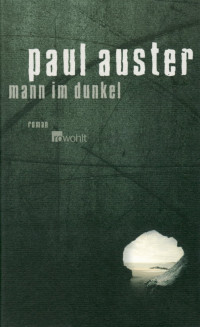 Auster, Paul — Mann im Dunkel
