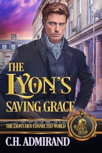 C.H. Admirand — The Lyon's Saving Grace