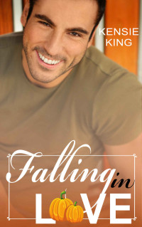 Kensie King — Falling in Love