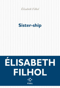 Élisabeth Filhol — Sister-ship