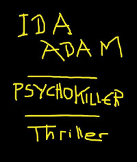 Ida Adam — Psychokiller