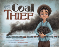 Alane Adams — The Coal Thief