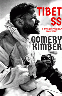 Gomery Kimber — Tibet-SS