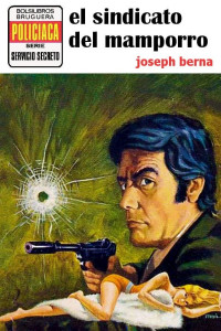 Joseph Berna — El sindicato del mamporro