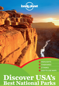 Lonely Planet — Discover USA's Best National Parks