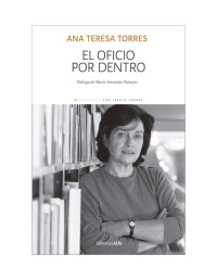 Ana Teresa Torres — El oficio por dentro