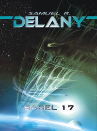 Samuel R. Delany — Babel-17