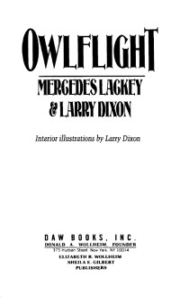 Mercedes Lackey;Larry Dixon; & Larry Dixon — Owlflight