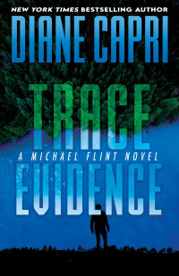 Diane Capri — Trace Evidence