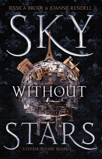 Jessica Brody & Joanne Rendell — Sky Without Stars