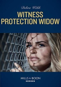 Debra Webb — Witness Protection Widow