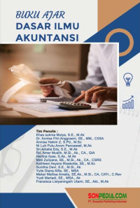 Khas sukma Mulya, Annisa Fitri Anggraeni, Annisa Hakim Z, et al. — Buku Ajar: Dasar Ilmu Akuntansi
