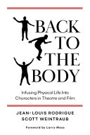 Jean-Louis Rodrigue, Scott Weintraub — Back to the Body