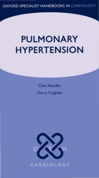 Handler, Clive E., Coghlan, Gerry. — Pulmonary Hypertension