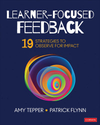 Amy Tepper;Patrick Flynn; & Patrick Flynn — Learner-Focused Feedback