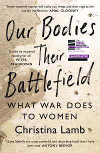 Christina Lamb — Our Bodies Their Battlefields