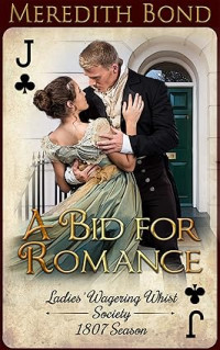 Meredith Bond — A Bid for Romance