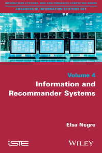 Elsa Negre — Information and Recommender Systems