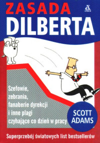 Scott Adams — Zasada Dilberta