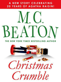 M.C. Beaton — Christmas Crumble