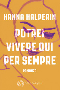 Hanna Halperin — Potrei vivere qui per sempre