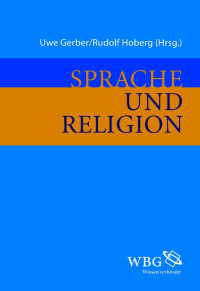 Rudolf Hoberg;Uwe Gerber; — Sprache und Religion