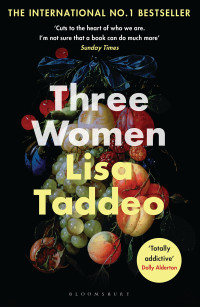 Lisa Taddeo — Three Women