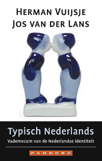 Herman Vuijsje, Jos van der Lans — Typisch Nederlands