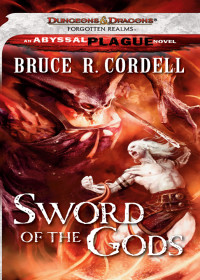 Cordell, Bruce R. — Sword of the Gods