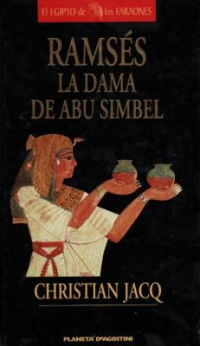 Christian Jacq — La dama de Abu Simbel
