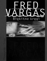 VARGAS FRED — Blekitne kregi