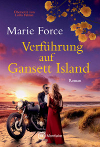 Force, Marie — Die McCarthys 21 - Verführung auf Gansett Island